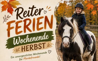 Reiterferien – Herbst-Wochenende